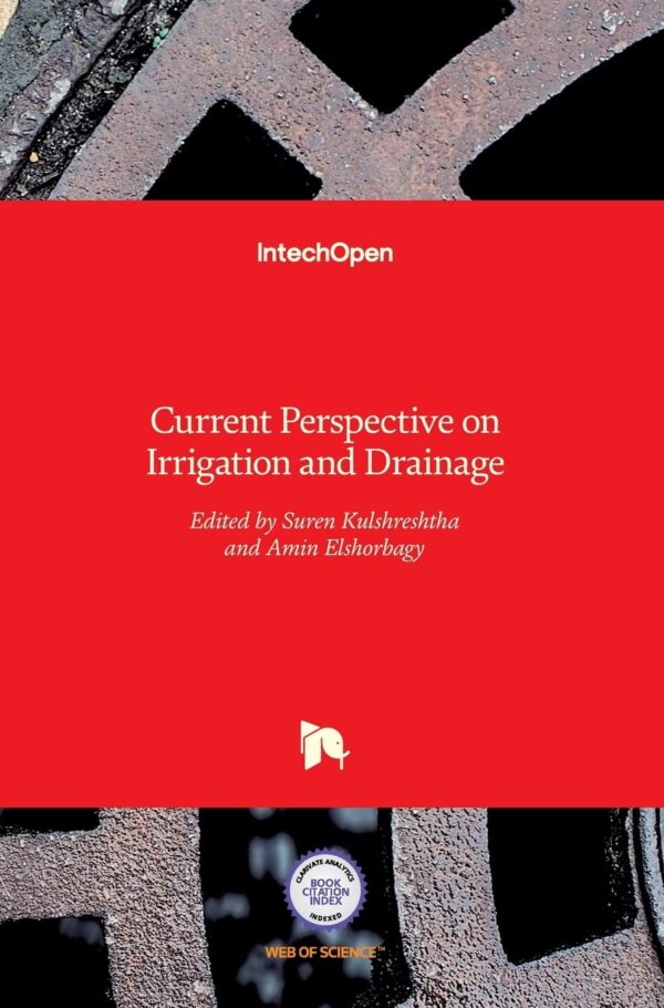 Current Perspective on Irrigation and Drainage