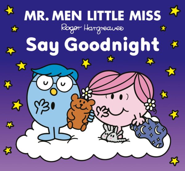MR MEN LITTLE MISS SAY GOODNIGHT