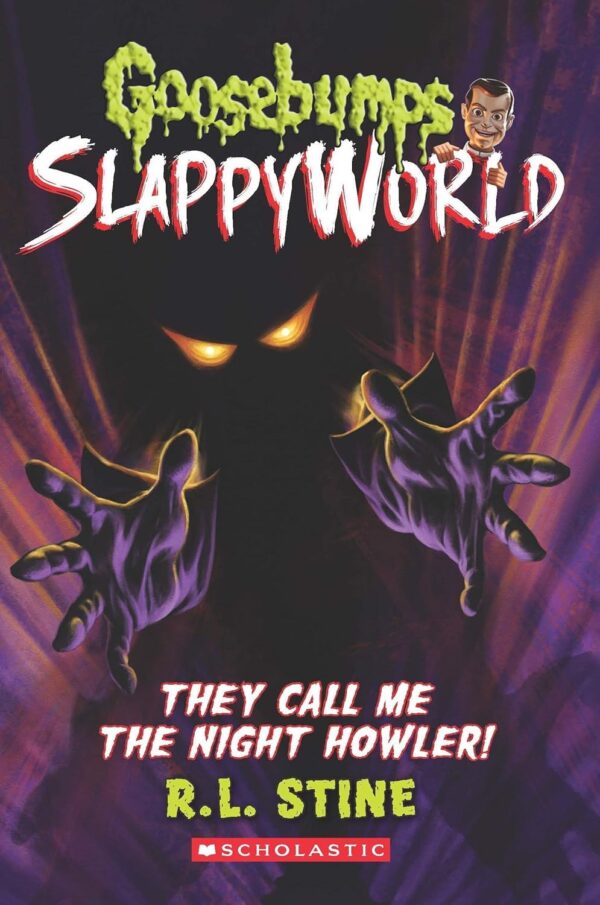 Goosebumps Slappyworld #11: They Call Me the Night Howler!