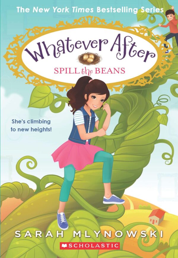 Whatever After #13: Spill The Beans