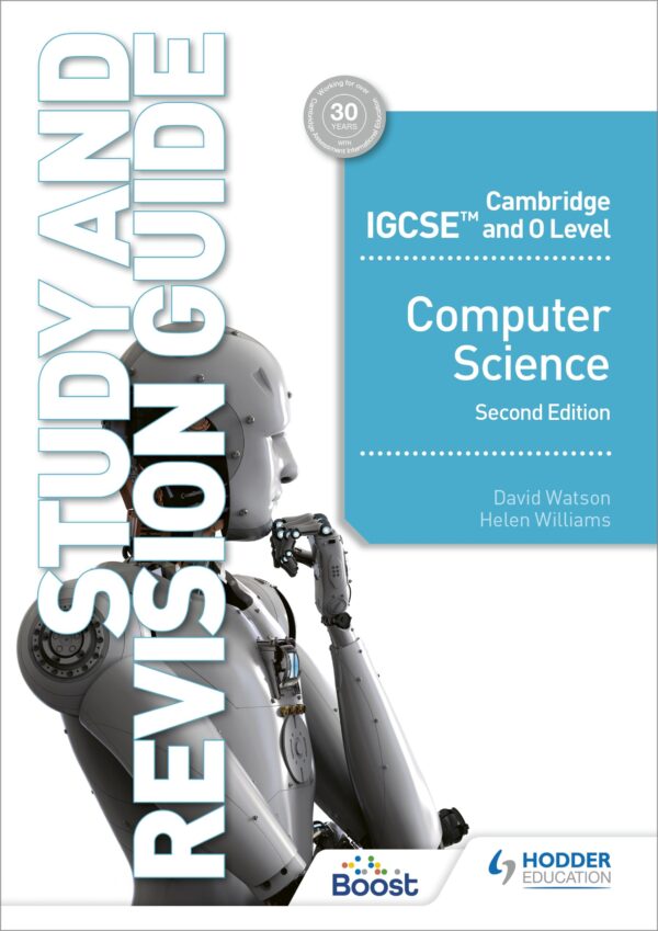 Cambridge Igcse and O Level Computer Science Study and Revision Guide: Hodder Education Group