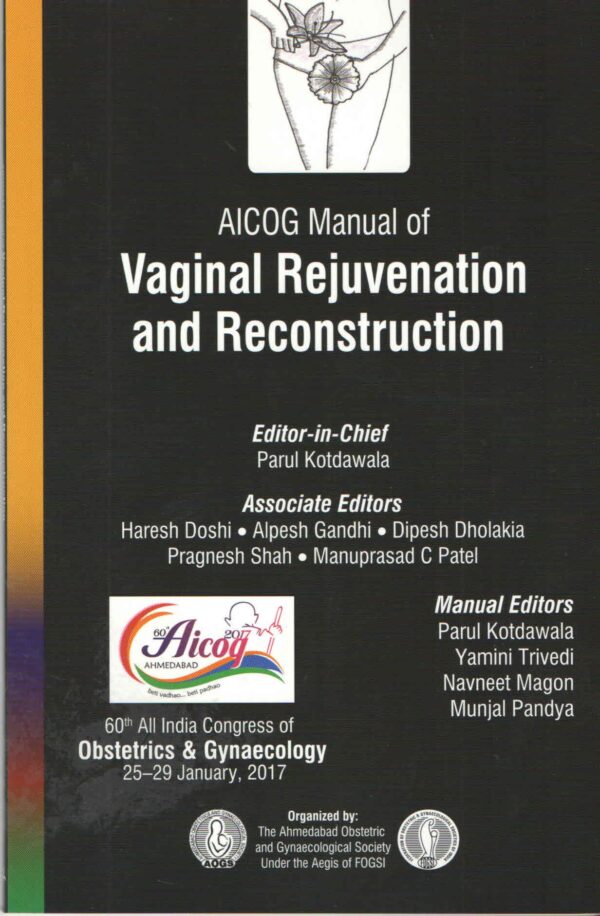 AICOG MANUAL OF VAGINAL REJUVENATION AND RECONSTRUCTION