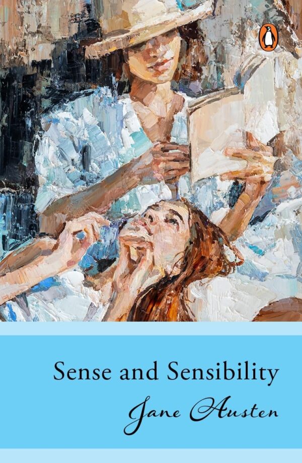 Penguin Select Classics: Sense And Sensibility: (Original, Unabridged Classic)