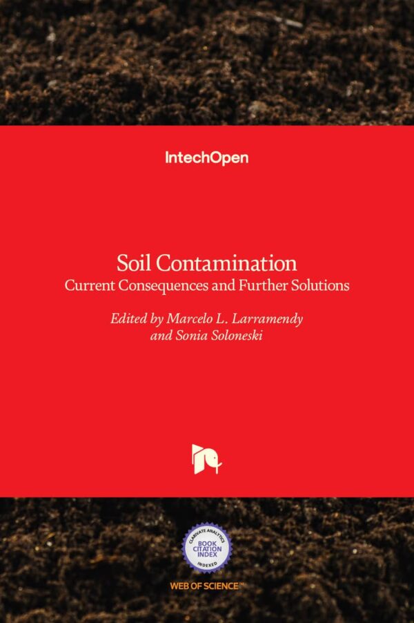Soil Contamination Current Consequences and Further Solutions (HB 2018)