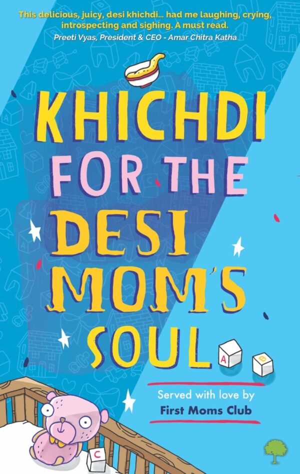 Khichdi for the Desi Mom's Soul