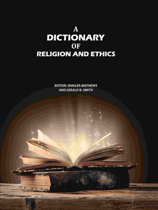A Dictionary of Religion and Ethics [Hardcover]