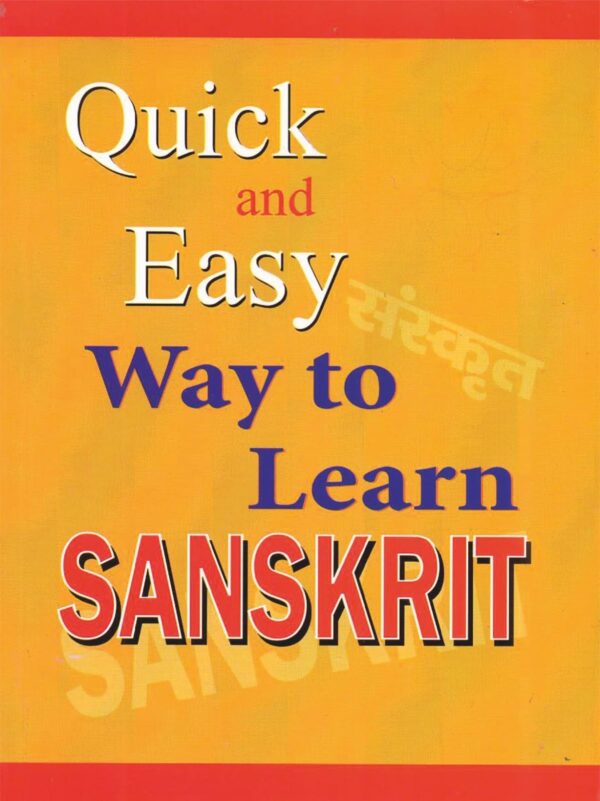 Quick and Easy Way to Learn Sanskrit