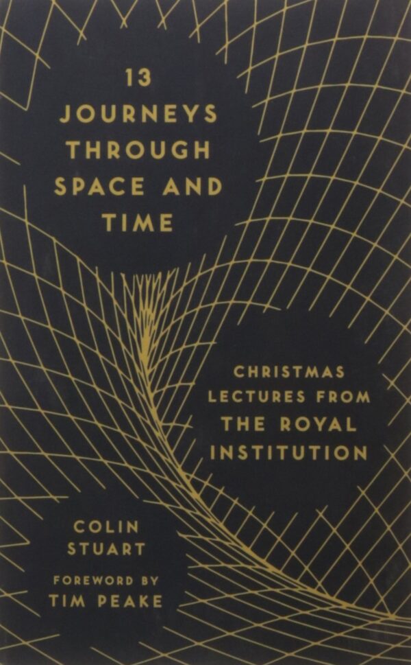 13 Journeys Through Space and Time
