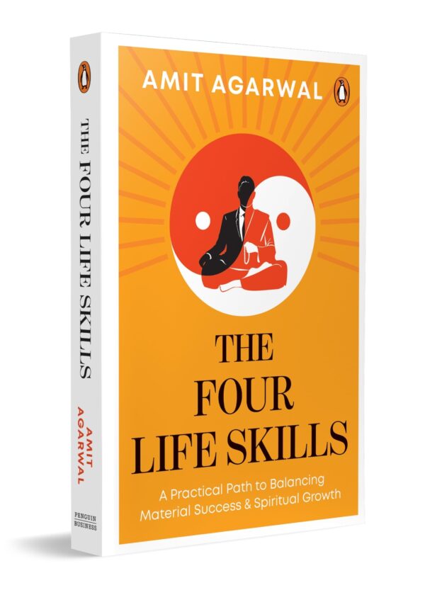 The Four Life Skills: A Practical Path to Balancing Material Success and Spiritual Growth | Self-Help Guide to Sales, Mindfulness, Personal Finance, and Nutrition