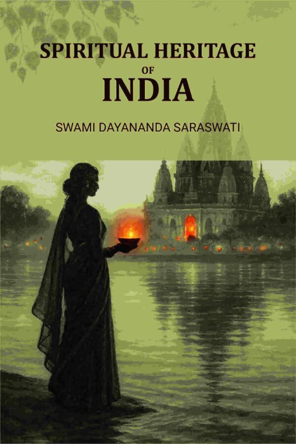 Spiritual Heritage of India [Hardcover]