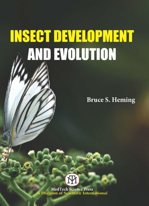 INSECT DEVELOPMENT AND EVOLUTION