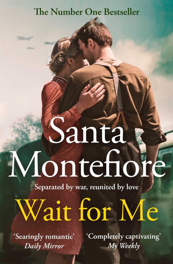 WAIT FOR ME PA: The captivating new novel from the Sunday Times bestseller