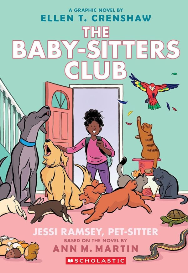 The Baby-Sitters Club Graphic Novel #18: Jessi Ramsey, Pet-Sitter