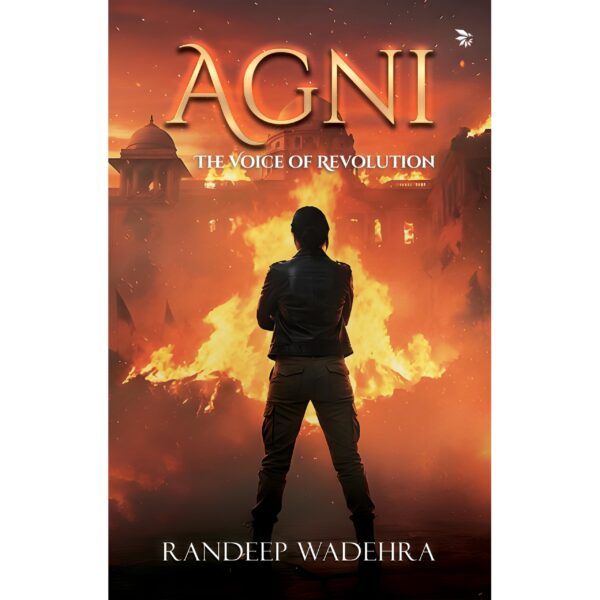 Agni-The Voice of Revolution| Political Thriller|Fiction | Justice vs Revenge