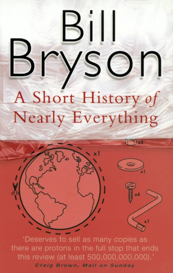 A Short History Of Nearly Everything (Bryson)