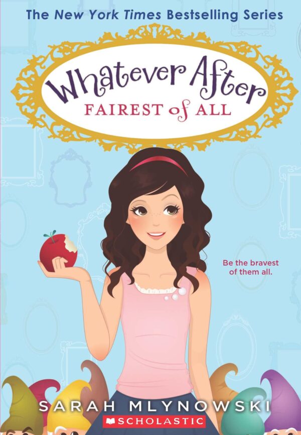 Whatever After #01: Fairest Of All