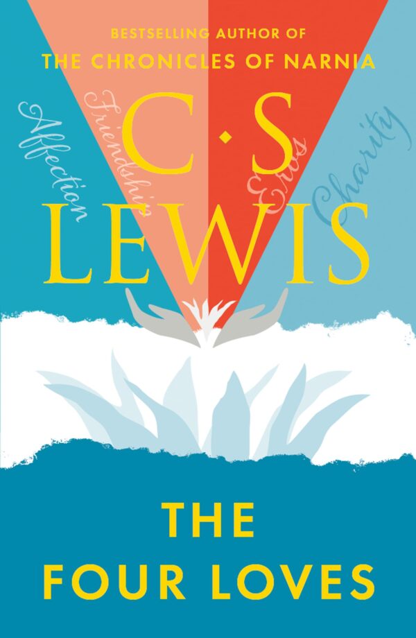 THE FOUR LOVES