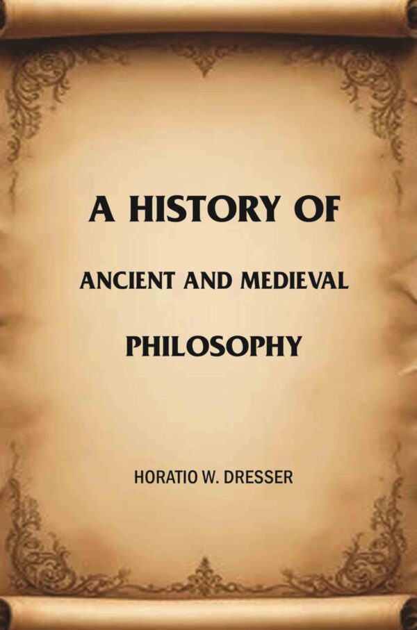 A History of Ancient and Medieval Philosophy [Hardcover]