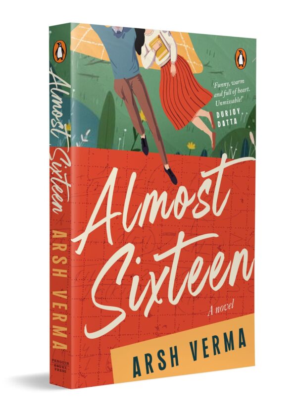 Almost Sixteen: YA Fiction, Coming-of-Age Story & Teen School Romance Capturing First Love, Friendship Struggles & the Bittersweet Moments of Growing Up