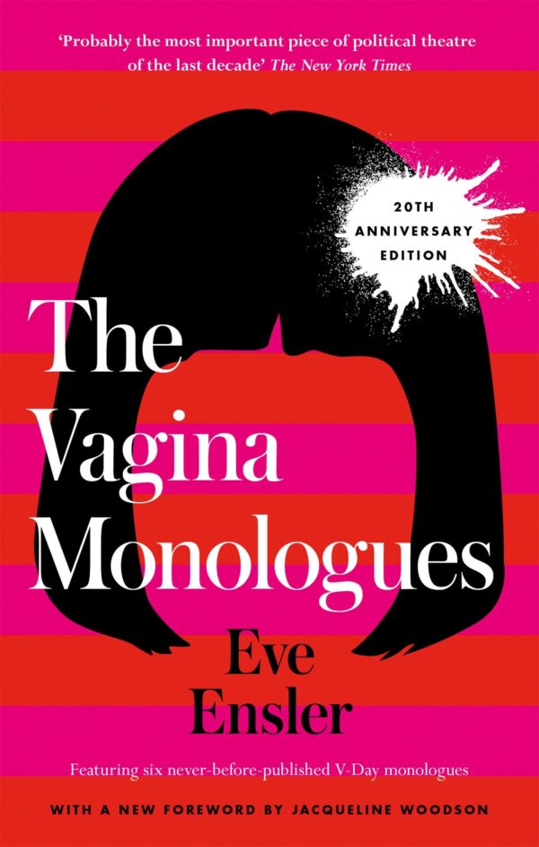 THE VAGINA MONOLOGUES (REISSUE)