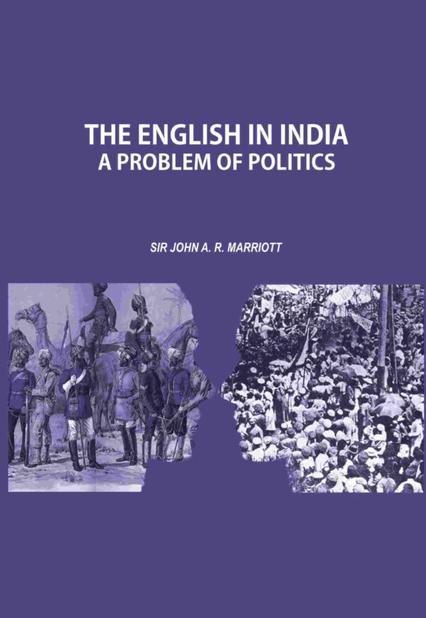 The English in India: A Problem of Politics