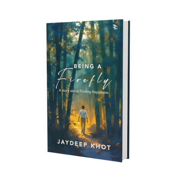 Being A Firefly-A Story About Finding Happiness| Contemporary fiction|Self-reflection| Emotional growth