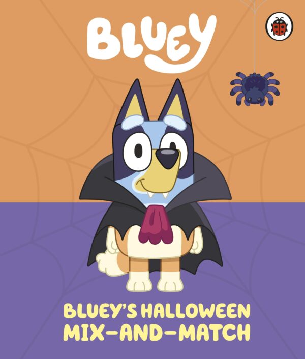 Bluey: Bluey’s Halloween Mix-and-Match: A picture play book