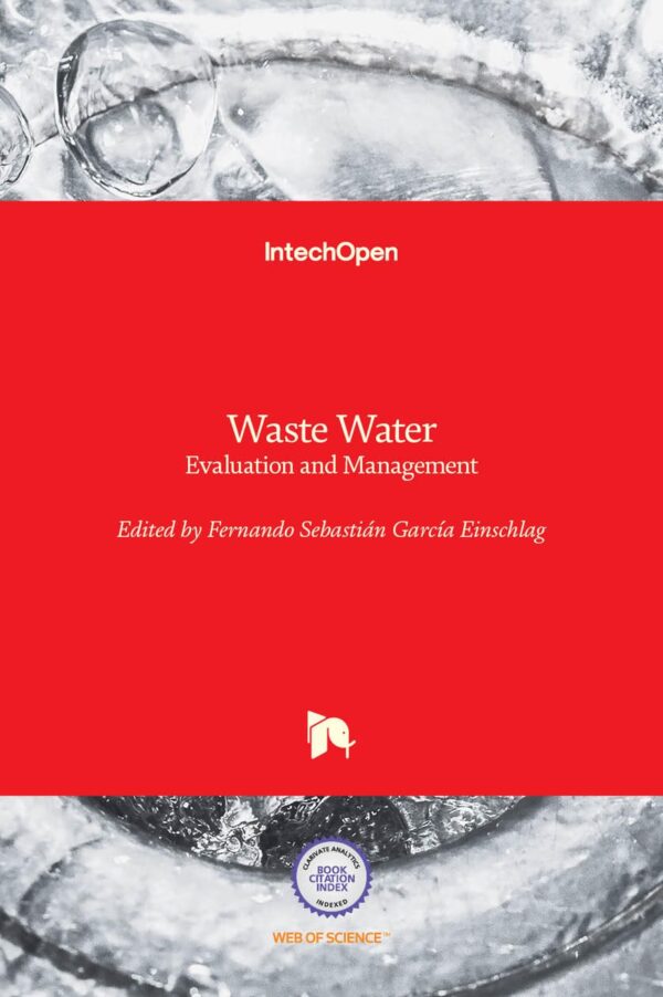 WASTE WATER EVALUATION AND MANAGEMENT (HB 2017)