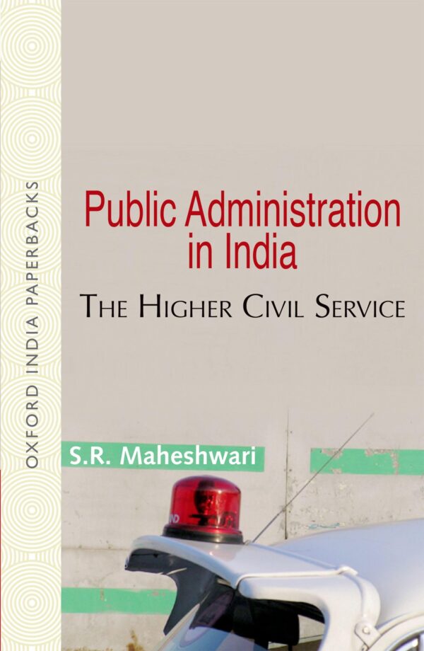 PUBLIC ADMINISTRATION IN INDIA (OIP)