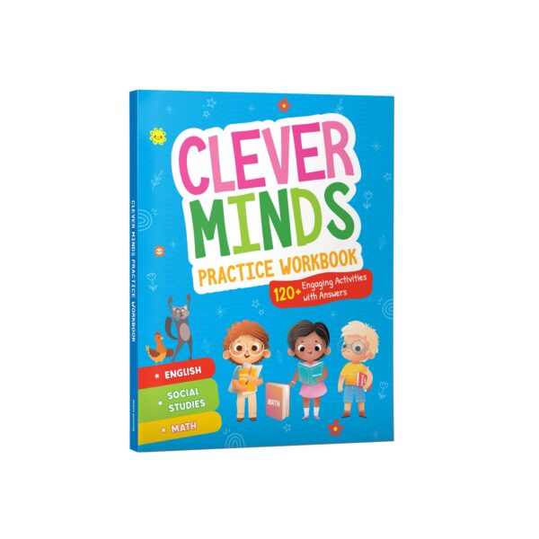 Clever Minds: Practice Workbook for Kids | English, Math, and Social Studies Activities | Reading, Writing, Grammar, Vocabulary, Sums, Word Problems, Problem Solving, and General Knowledge Practice| Age 5+| Select Learning