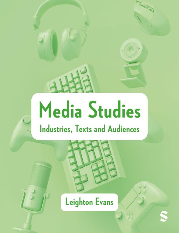 Media Studies: Industries, Texts and Audiences