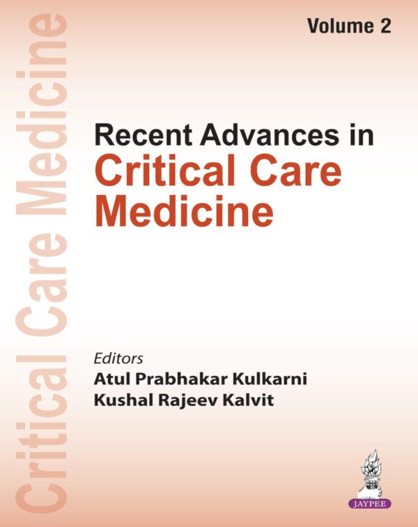 Recent Advances in Critical Care Medicine (Volume 2)