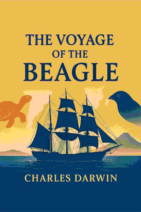 The Voyage of the Beagle [Hardcover]