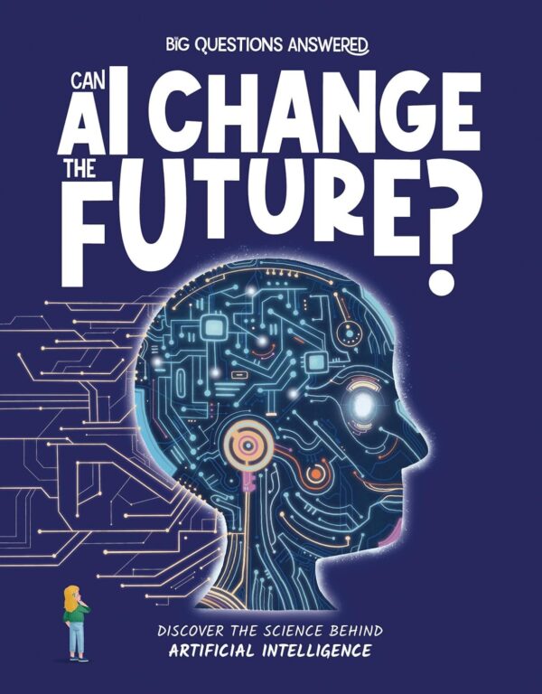 Big Questions Answered: Can AI Change The Future?