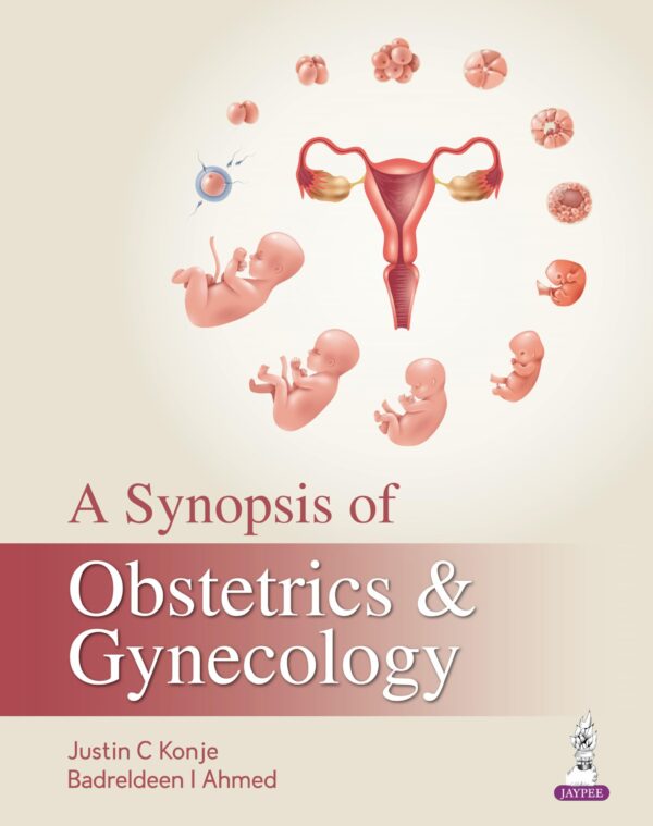 A Synopsis of Obstetrics & Gynecology