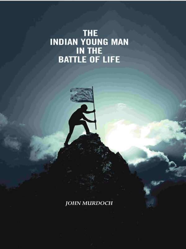 The Indian Young Man In The Battle Of Life [Hardcover]