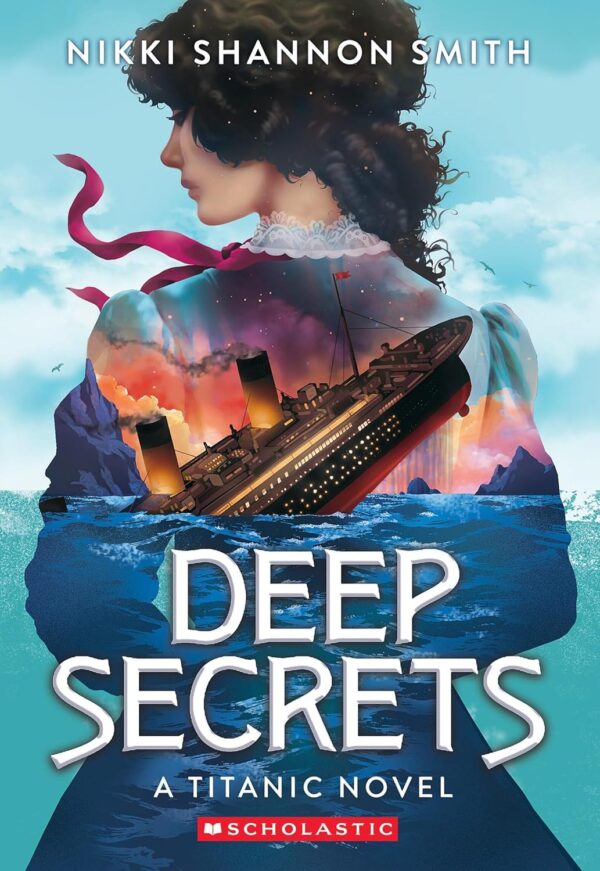 A Titanic Novel: Deep Secrets