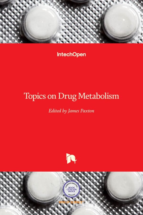 TOPICS ON DRUG METABOLISM (HB 2017)