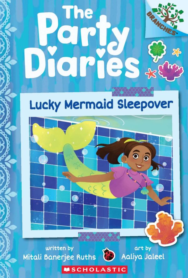 The Party Diaries #05: Lucky Mermaid Sleepover