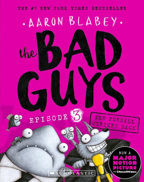The Bad Guys: Episode 3 the Furball Strikes Back