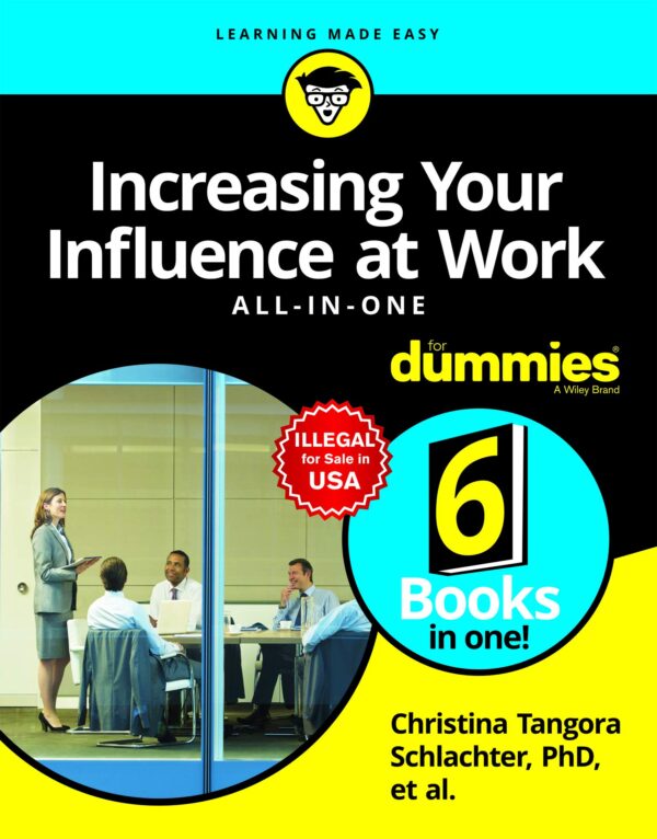 Increasing Your Influence at Work All-In-One for Dummies | e