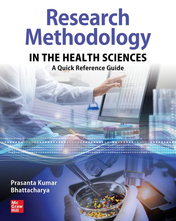 Research Methodology in the Health Sciences: A Quick Reference Guide (A & L REVIEW)
