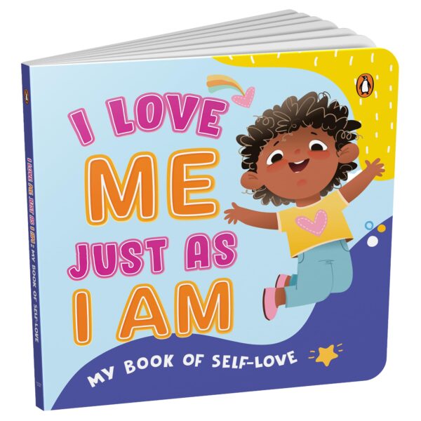 My Book of Self-love--I Love Me Just As I Am: A Heartwarming Rhyming Book for Kids I Build Confidence, Kindness & Gratitude | Self-esteem & Emotional Intelligence and Well-being I Ages 3+ [Select Learning]