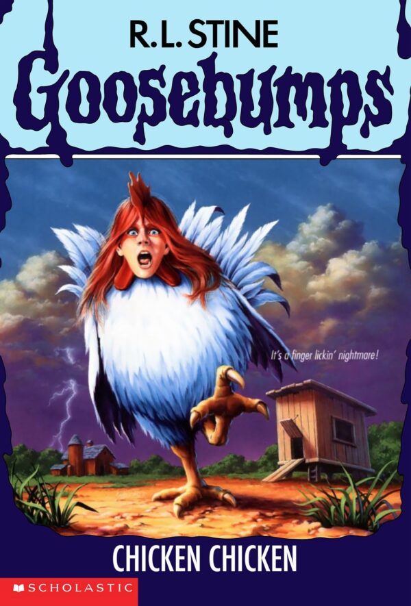 Chicken Chicken (Goosebumps - 53) R.L. Stine