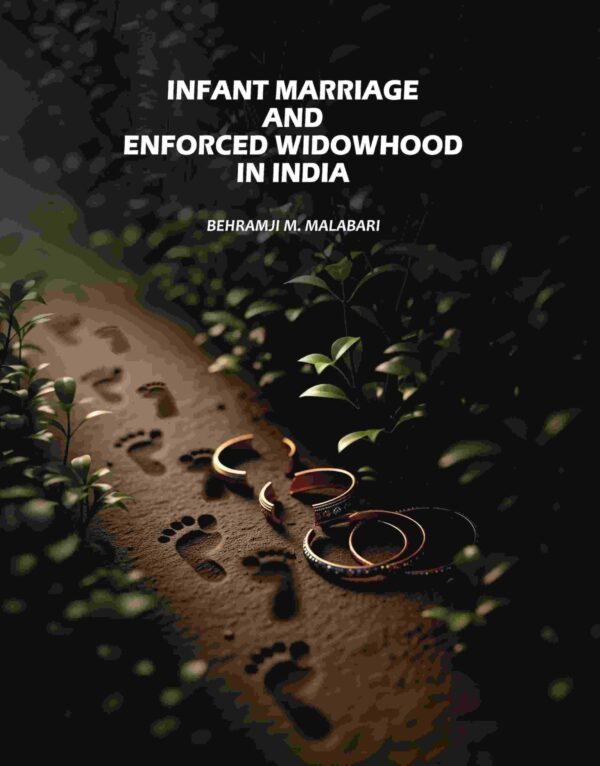 Infant Marriage and Enforced Widowhood in India