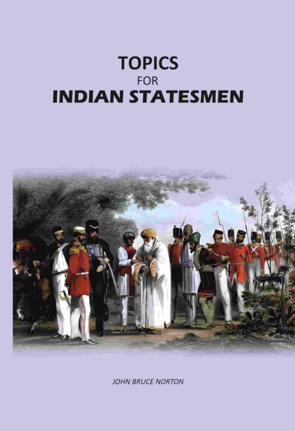 Topics For Indian Statesmen [Hardcover]