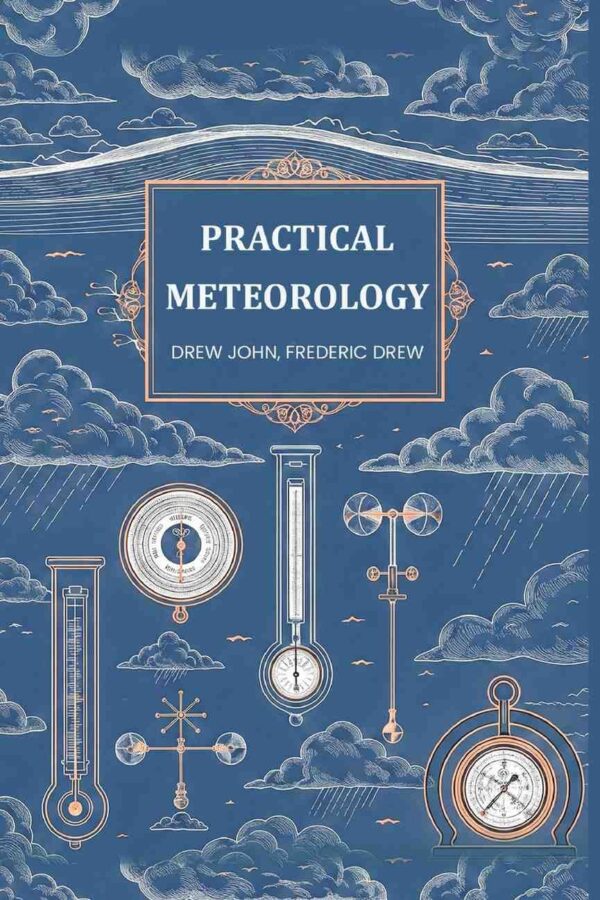 Practical meteorology