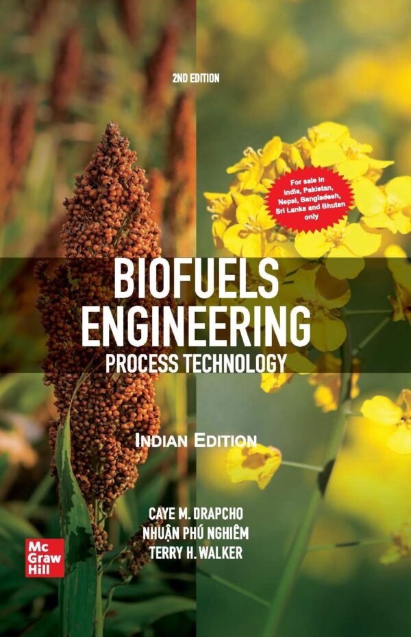 BIOFUELS ENGINEERING PROCESS TECHNOLOGY