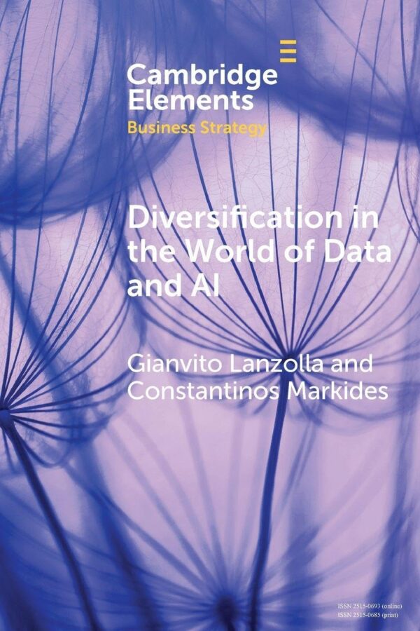 Diversification in the World of Data and AI (Elements in Business Strategy)