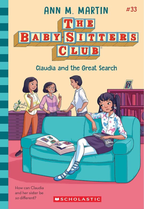 The Baby-Sitters Club #33: Claudia And The Great Search